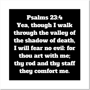 Psalm 23:4 King James Version Bible Verse Typography Posters and Art